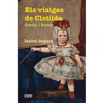 Viatges de Clotilde Cerdá i Bosch, Els