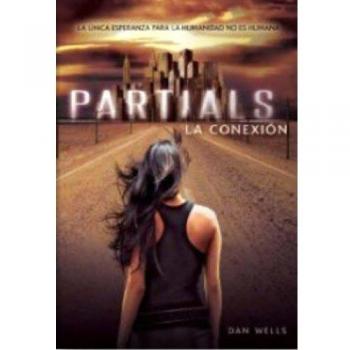 Partials / Partials: La Conexión / the Connection