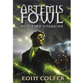Artemis Fowl 8. El Último Guardián