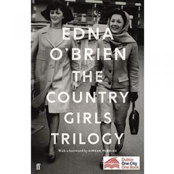 Trilogía de Las Chicas del Campo – Edna O'Brien (Las chicas del campo; La chica solitaria; Chicas en su felicidad conyugal)