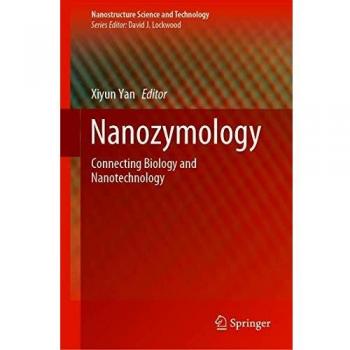 Nanozymology: Connecting Biology and Nanotechnology