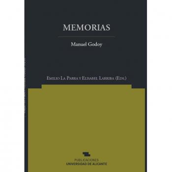 Memorias: Manuel Godoy