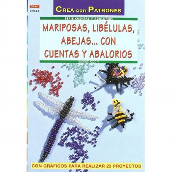 Serie Abalorios nº 28. MARIPOSAS, LIBÉLULAS, ABEJAS... CON CUENTAS Y ABALORIOS