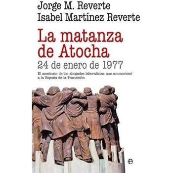 La Matanza De Atocha