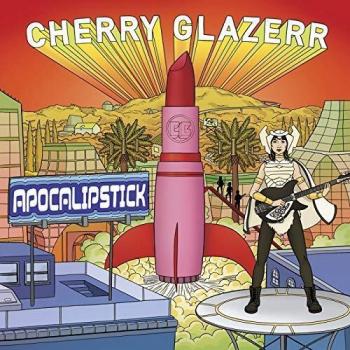 Apocalipstick - Cherry Glazerr