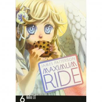 Maximum Ride: Manga Volumen 6 - James Patterson