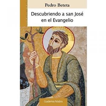 Descubriendo a San Jose en El Evangelio