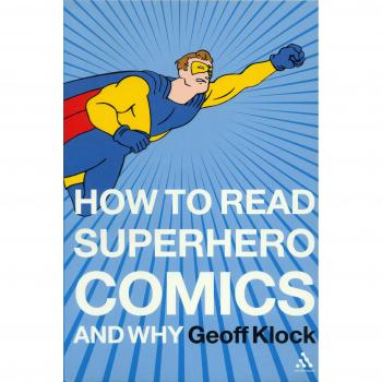 How to Read Superhero Comics and Why