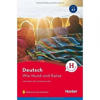 LEKT A1 Wie Hund und Katze - Libro de texto para el aprendizaje del alemán, nivel A1, incluye ejercicios prácticos, vocabulario básico y situaciones cotidianas
