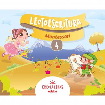 CRECELETRAS LECTOESCRITURA 4 MONTESSORI - 9788468332420