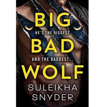 Big Bad Wolf: Third Shift - Paranormal Romance Novel