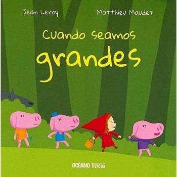 Cuando seamos grandes - Jean Leroy