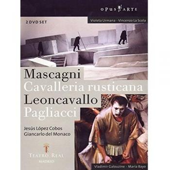 Cavalleria Rusticana and Pagliacci - 2 DVD Set Featuring Mascagni and Leoncavallo Operas