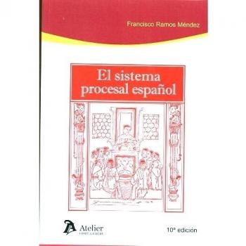 Sistema procesal español: 10ª edición