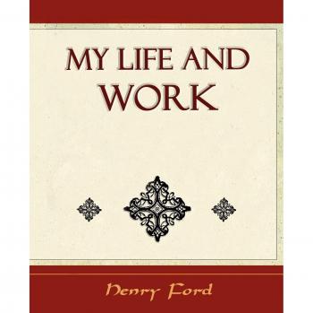Autobiografía Mi Vida y Trabajo de Henry Ford - Edición en Rústica