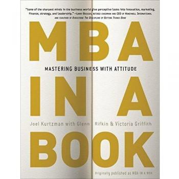 MBA in a Book: Mastering Business with Attitude