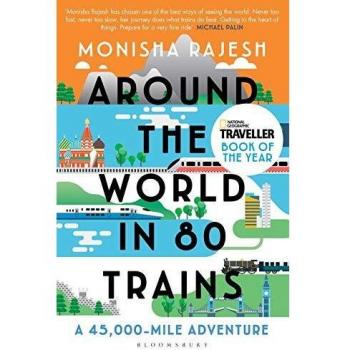 Around the World in 80 Trains