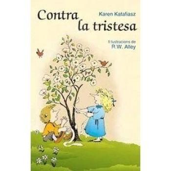 Contra la tristesa