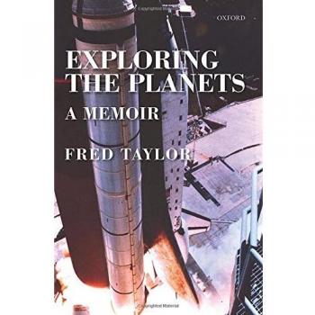 Exploring the Planets: A Memoir