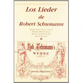Los Lieder de Robert Schumann II: 2