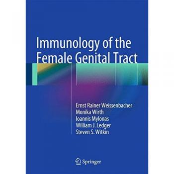 Immunology of the Female Genital Tract