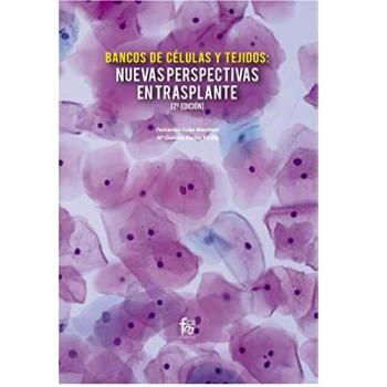 Nuevas perspectivas en transplante - 2ª edición: NUEVAS PERPECTIVAS EN TRASPLANTE-2 EDI