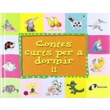 Contes curts per a dormir II - Lalana Fernando Torcida M Luisa