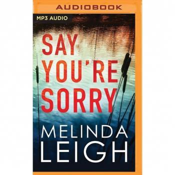 Say You're Sorry