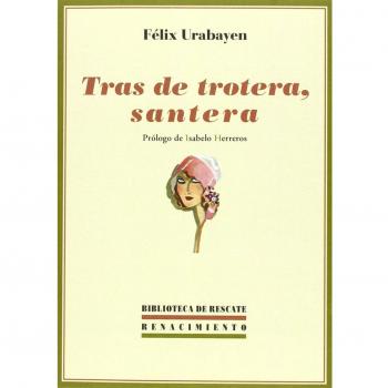 Tras De Trotera Santera