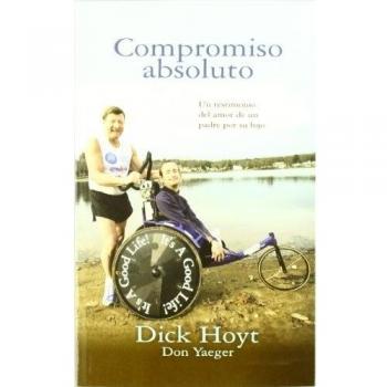COMPROMISO ABSOLUTO UN TESTIMONIO DEL AMOR DE UN PADRE POR SU HIJO