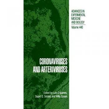 Coronaviruses and Arteriviruses: 440