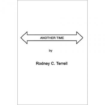 Otro Tiempo - Edición en Rústica de Rodney C. Terrell