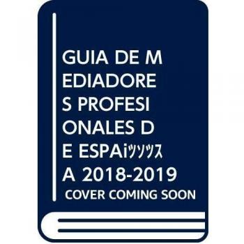 Guía de Mediadores Profesionales de España 2018-2019