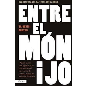 Entre el món i jo - Ta-nehisi Coates