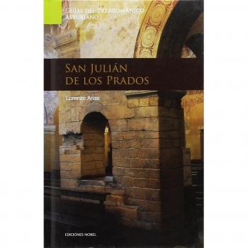 Arte Prerromanico San Julian De Los Prados