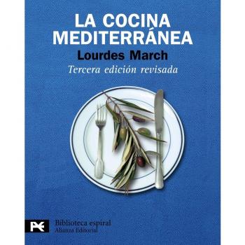 La cocina mediterránea - Lourdes March