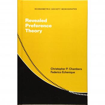 Teoría de Preferencias Reveladas (Monografías de la Sociedad Econométrica, Volumen 56) - Tapa Dura, Cambridge