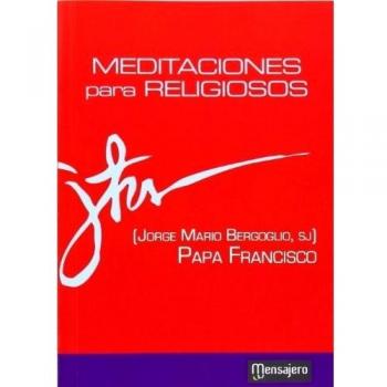 Meditaciones para Religiosos: 13
