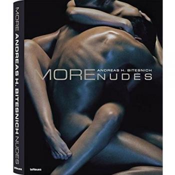 More Nudes - Andreas Bitesnich: -Small Edition-