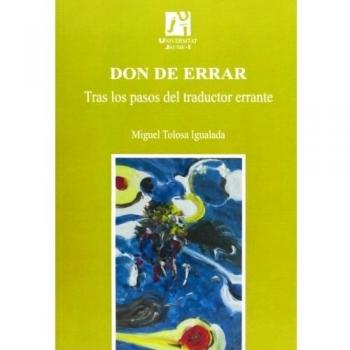 Don de errar. Tras los pasos del traductor errante: 20