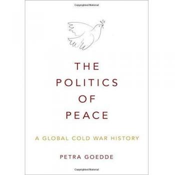 Oxford University Press Global Cold War History: Politics of Peace Book