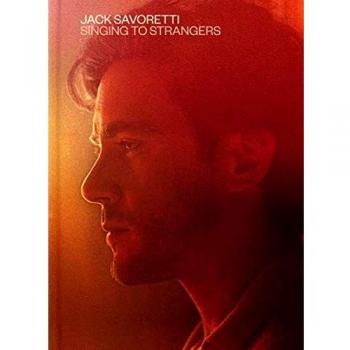 Jack Savoretti - Singing to Strangers