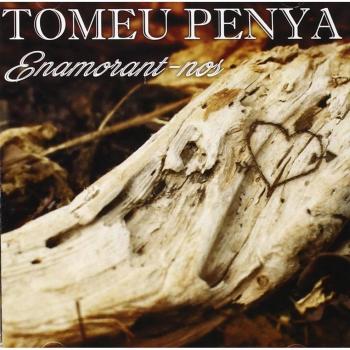 Enamorant-Nos - Tomeu Penya