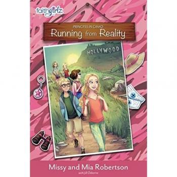 Running from Reality: 2 (Faithgirlz / Princess in Camo