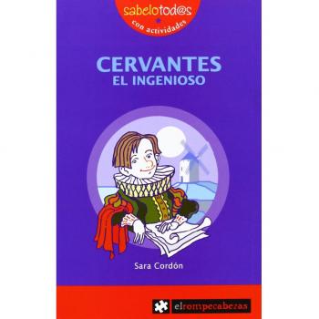 CERVANTES el ingenioso
