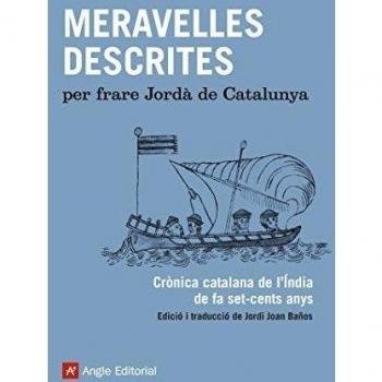 Meravelles Descrites: Crònica catalana de l'Índia de fa set-cents anys: 24