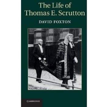 Biografía de Thomas E. Scrutton por David Foxton - Edición en tapa dura, Cambridge