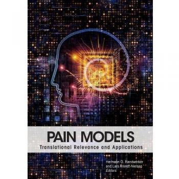 Pain Models: Translational Relevance and Applications