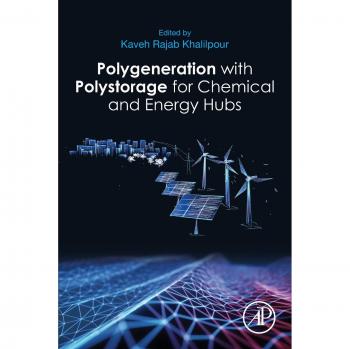 Polygeneration with Polystorage: For Chemical and Energy Hubs