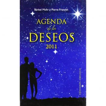 AGENDA 2011 DE LOS DESEOS